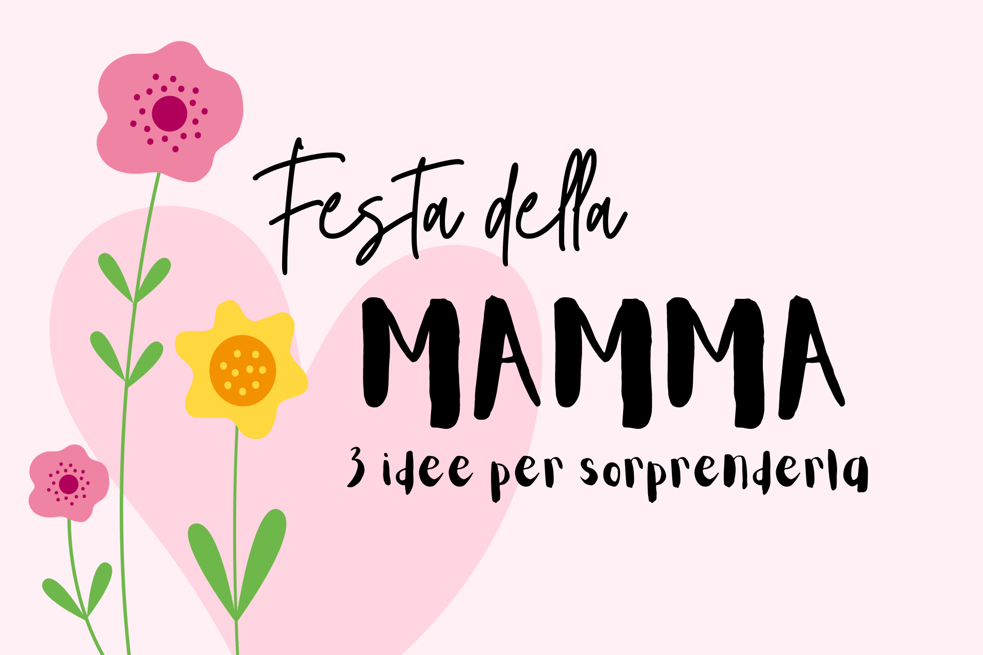 idee per la festa della mamma