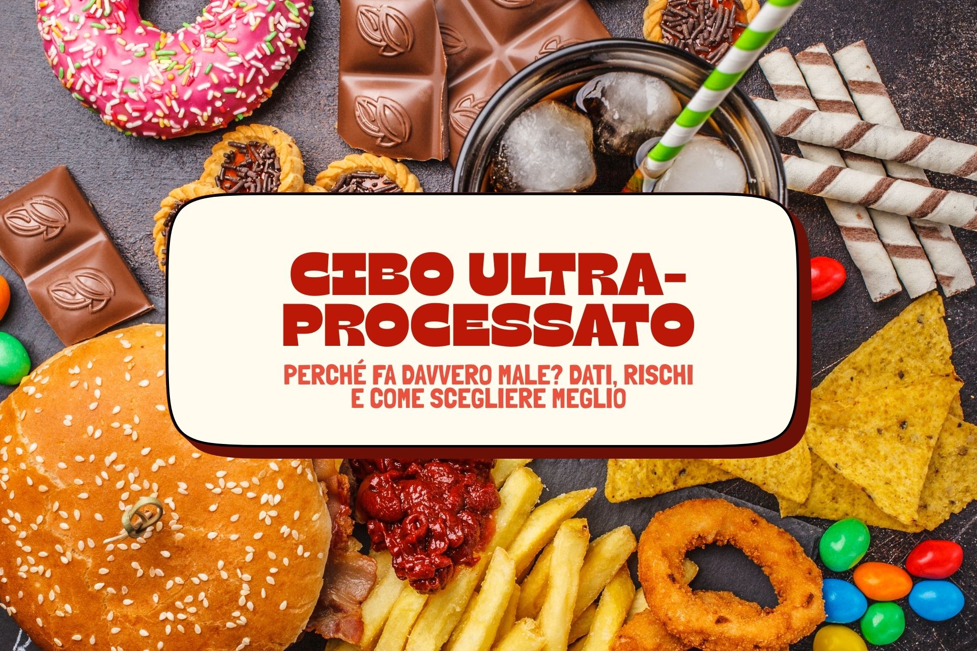 cibo ultra-processato